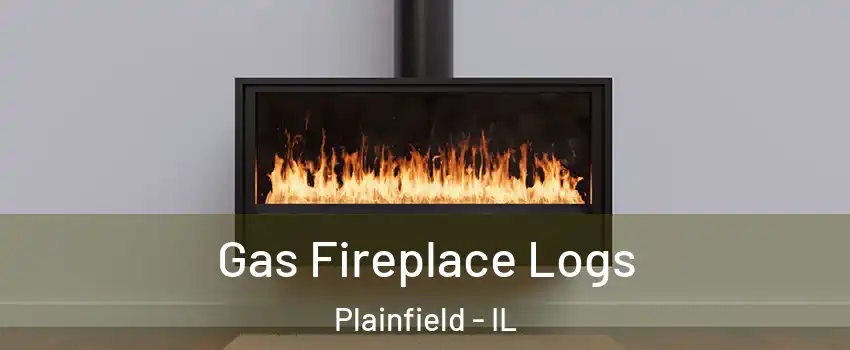  Gas Fireplace Logs Plainfield - IL