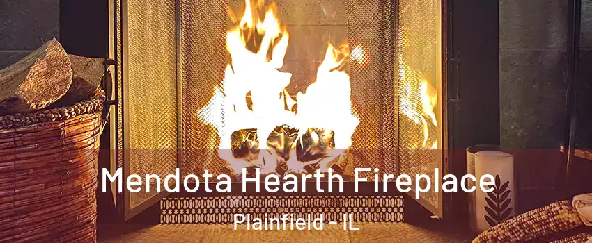  Mendota Hearth Fireplace Plainfield - IL